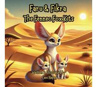 Faru & Fikra: The Fennec Fox Kits: 5 (Baby Animals Series)