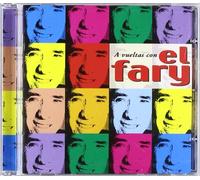 Fary - A Vueltas Con El Fary [Import]
