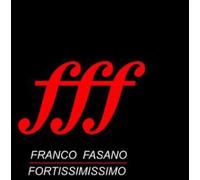 Fasano Franco - Fff-Fortissimo