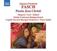 Fasch, J.F. - Passio Jesu Christi