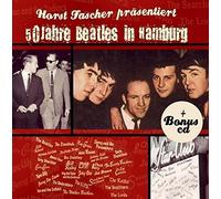FASCHER, HORST - 50 Jahre Beatles In Hamburg