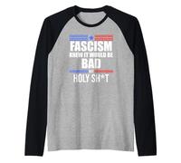 Fascism is Bad History Resist Like Its 1776 No Kings America Camiseta Manga Raglan