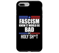 Fascism is Bad History Resist Like Its 1776 No Kings America Carcasa para iPhone 7 Plus/8 Plus