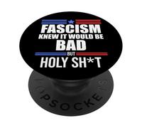 Fascism is Bad History Resist Like Its 1776 No Kings America PopSockets PopGrip Adhesivo