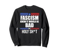 Fascism is Bad History Resist Like Its 1776 No Kings America Sudadera