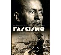 Fascismo. Escritos Autobiograficos