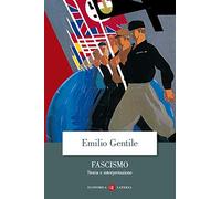 Fascismo. Storia e interpretazione (Economica Laterza)