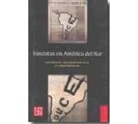 Fascistas En America Del Sur