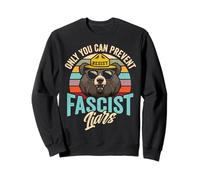 Fascistas Mentirosos Tú Puedes Impedir el Fascismo Resist Sudadera