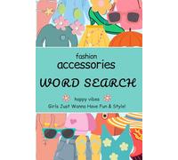 Fashion Accessories Word Search: Girls Just Wanna Have Fun & Style!
