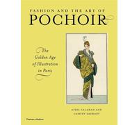 Fashion and the Art of Pochoir: The Golden Age of Illustration in Paris