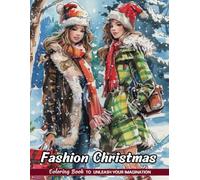 Fashion Christmas: Christmas Coloring Books for Adults with Fashion Christmas for Stress Relief and Relaxation