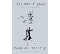 Fashion Climbing: A Memoir with Photographs