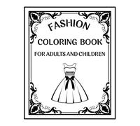 Fashion Coloring Book for Adults and Children