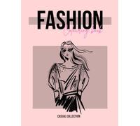 Fashion colouring book - Casual collection