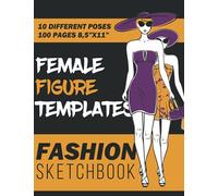 fashion design sketchbook: fashion design sketchbook for adults, women, a sketchbook for artists, Designers & Fashionistas | A4 size | Perfect gift ... For Sketching Your Fashion Design Styles