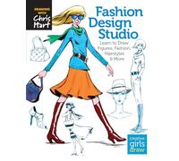 Fashion Design Studio: Learn to Draw Figures, Fashion, Hairstyles & More