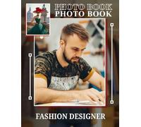 Fashion Designer Photo Book: Showcasing Innovative Styles and Iconic Looks Through 40 Stunning High-Quality Images