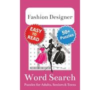 Fashion Designer Word Search Puzzle Book: Fashion Designer Themed Word Searches with Easy to Read Print | 6x9 inches, 110 pages | 50+ Puzzles