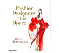 Fashion Designers at the Opera