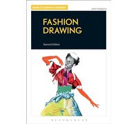 Fashion Drawing (Basics Fashion Design)