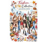Fashion Fall Winter Season Coloring Book (Color Your Style: Fashion Coloring Book Series)
