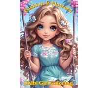 Fashion & Flower Chibi Girl Coloring (Color for joy)