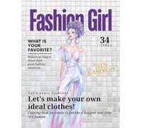 Fashion Girl: 70's fashion : Coloring book for adults to feel like a designer and color 70's fashion