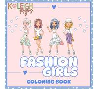 Fashion Girls Coloring Book