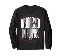 Fashion Humor Overdressed on Purpose Quote Manga Larga