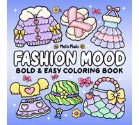 Fashion Mood: Bold & Easy Coloring Book Featuring Lovely Clothing, Suitable for Both Adults & Kids (Bold and Easy Coloring Books)