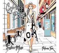 Fashion Muse: A Coloring Book of Dresses and Styles!