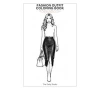 Fashion Outfit Coloring Book: 48 Fashion Outfits to Color