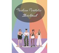 Fashion Portfolio Sketchbook: Portable 6x9 Inch Notebook for Designers & Students with Female Figure Templates | 70+ Double Poses on Odd Pages