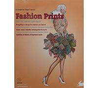 Fashion prints. How to design and draw. Ediz. illustrata. Con CD-ROM: How to design and draw - Création et dessin d'imprimés mode