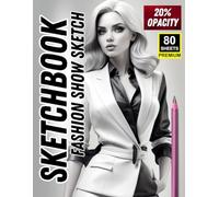 Fashion Show Sketch: Elegant Runway-Inspired Tracing Book - 80 Premium Sheets for Practice & Fashion Illustration: A Stylish Sketchbook Featuring ... 20% Opacity for Tracing & Mastering Line Art