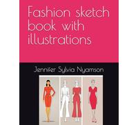 Fashion sketch book with illustrations