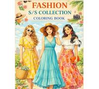 Fashion Spring Summer Season Coloring Book (Color Your Style: Fashion Coloring Book Series)