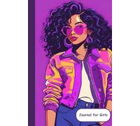Fashion Style Daily Journal For Teen Girls: 100 Lined Pages Perfect for Writing Down Ideas, Thoughts, or Lists