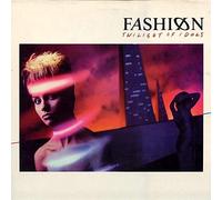 FASHION - twilight of idols LP