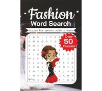 Fashion Word Search Puzzle Book: Word Searches with Easy to Read Print about Fashion, Beauty, Clothing, and More │ 6x9 inches, 110 pages │ 50+ Puzzles… │Gift for Vacations, Holidays, and Relaxation