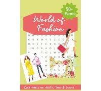 Fashion Word Search: Word searches with easy to read Print about Designers, Fashion Brands, Style, and more| 110 pages | 50+ puzzles| activity books…gift for, holidays, vacation and free time