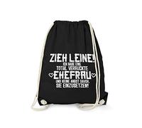 Fashionalarm Bolsa de deporte - Correa para tirar, Ich Habe eine verrückte Ehefrau | Fun Rucksack mit lustgem Spruch als Geschenk Idee für Hochzeit Ehe Mann, Negro , talla única, Único