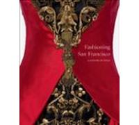 Fashioning San Francisco
