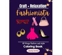 Fashionista: Fashion Coloring Books for Adults