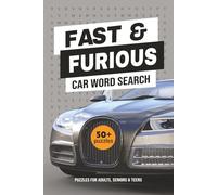 Fast and Furious Car Word Search: Puzzles for Adults, Seniors, And Teens