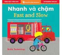 Fast and Slow (Bilingual Vietnamese & English) (Barefoot Bilinguals)