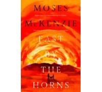 Fast By The Horns