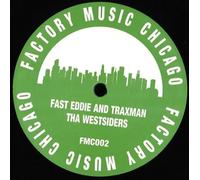 Fast Eddie And Traxman - Tha Westsiders