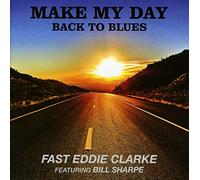 Fast Eddie Clarke - Back To Blues